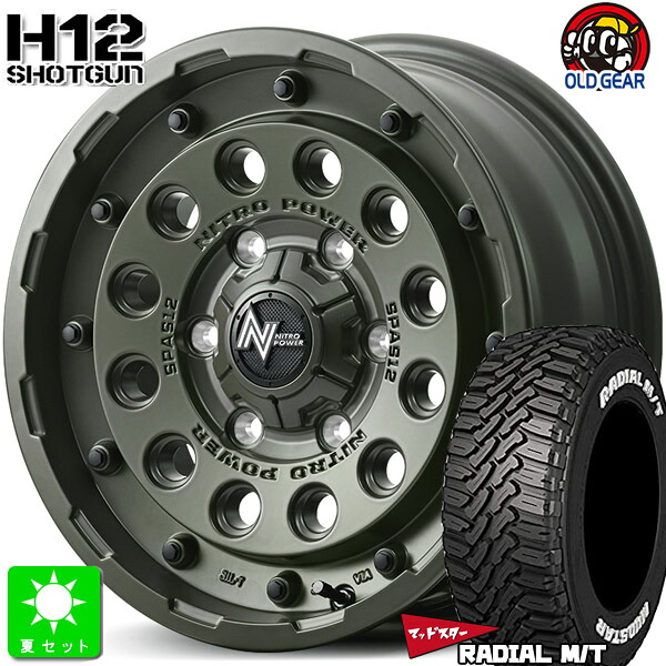 215/70R16 100Tマッドスター MUDSTAR RADIAL M/T ホワイトレター新品 サマータイヤ ホイール4本セットナイトロパワー H12 ショットガン 16インチ 6.5J 6H139.7セミグロスODグリーン組込み済 バランス調整済 taiya|オールドギア店