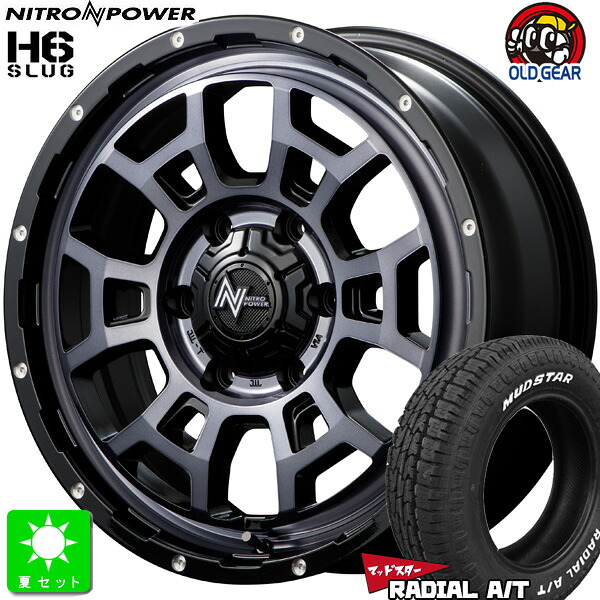 215/65R16 109/107マッドスター MUDSTAR RADIAL A/T ホワイトレター新品 サマータイヤ ホイール4本セットナイトロパワー NITRO POWER H6 SLUG16インチ 6.5J 6H139.7BC/PD組込み済 バランス調整済 taiya|オールドギア店