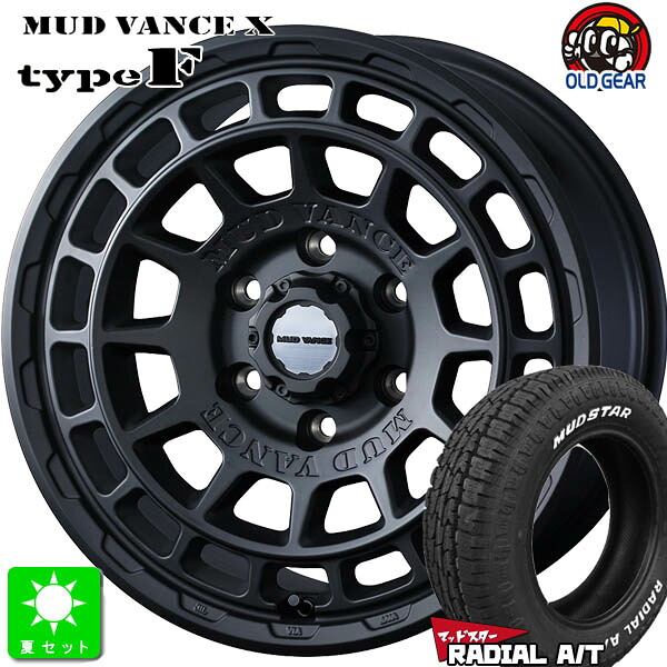 215/65R16 109/107マッドスター MUDSTAR RADIAL A/T ホワイトレター新品 サマータイヤ ホイール4本セットウェッズ マッドヴァンス WEDS MUD VANCE X タイプ F16インチ 6.5J 6H139.7フルマットブラック組込み済 バランス調整済 taiya|オールドギア店
