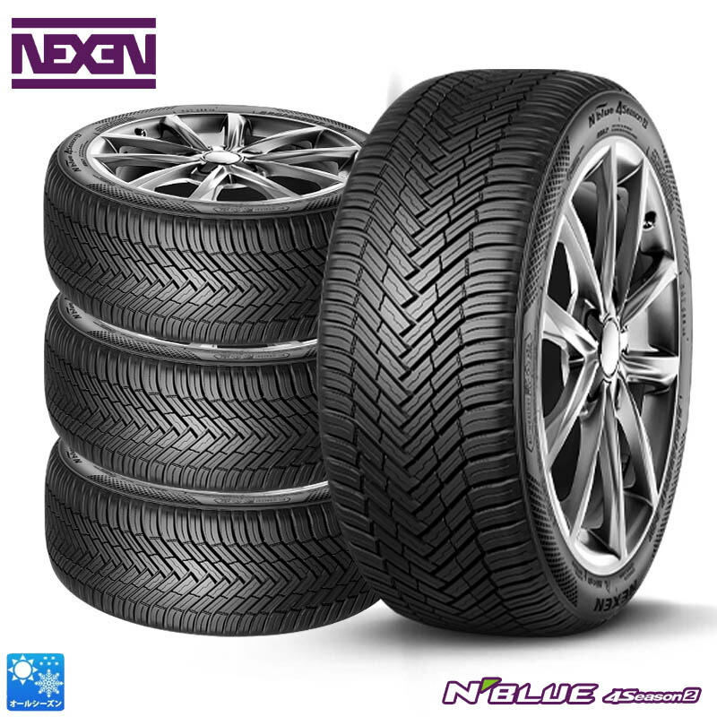 送料無料 4本セット 2024～2025年製 235/60R18 107V XL ネクセン Nブルー 4シーズン2 NEXEN N-BLUE 4SEASON 2 18インチ 新品 オールシーズンタイヤ 輸入 夏冬用 夏冬タイヤ