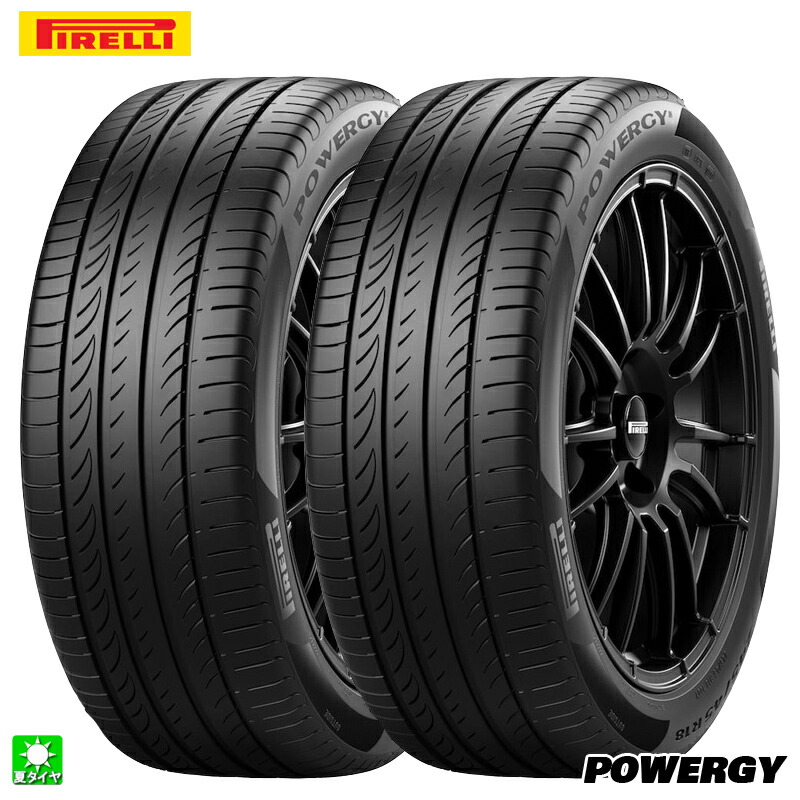 送料無料 2本セット 235/40R18 95W XL ピレリ パワジー PIRELLI POWERGY 18インチ 新品 サマータイヤ 輸入 正規品 夏タイヤ タイヤ単品｜オールドギア店