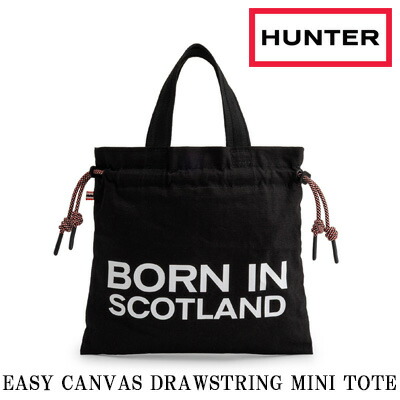 【2026年春夏新作】【国内置き目品】【差し上げ物にも】 HUNTER EASY CANVAS DRAWSTRING MINI TOTE UBT7128CAA(BLACK)山立ち たわい無い 帆布 ドローストリング ミニ トート (黒いこと)