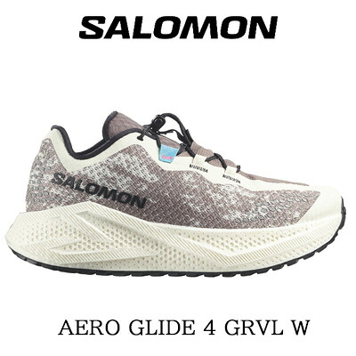 【レディース】【2026年春夏新作】SALOMON AERO GLIDE 4 GRVL Ｗ (Vanilla Ice / Black / Iron)サロモン エアロ グライド 4 グラベル 駈けっくらシューズ L491755 ヴァニラ内燃機関 黒いこと 白いこと