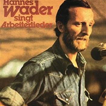 【中古】「ほぼ新品」［CD］HANNES WADER SINGT ARBEIT