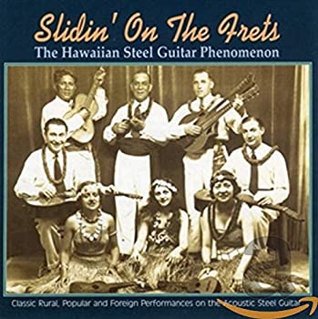 【中古】「未使用品」［CD］Slidin Frets Hawaiian Steel Guitar Phenomenon｜オマツリライフ別館