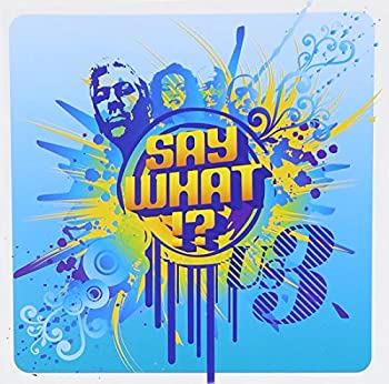 【中古】「未使用品」［CD］Say What!?｜オマツリライフ別館