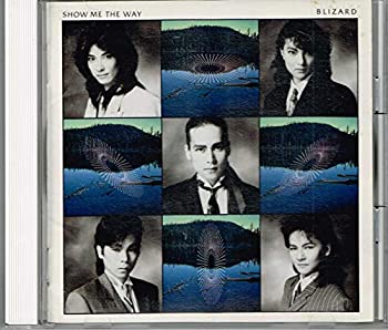 【中古】「非常に良い」［CD］ブリザード/ショウ・ミー・ザ・ウェイ