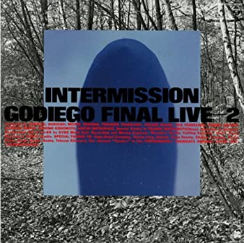 【中古】［CD］INTERMISSION/GODIEGO FINAL LIVE+2｜オマツリライフ別館