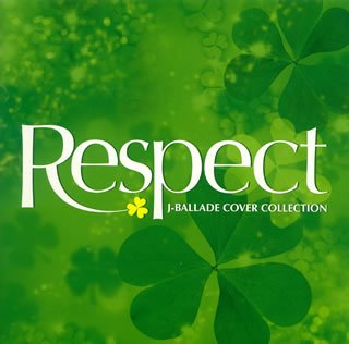 【中古】「未使用品」［CD］RESPECT~J-BALLADE COVER COLLECTION~