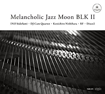 【中古】「未使用品」［CD］Melancholic Jazz Moon BLK vol.2