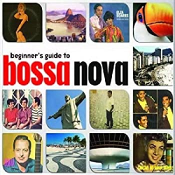 【中古】「未使用品」［CD］Beginners Guide to Bossa Nova