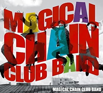 【中古】「非常に良い」［CD］MAGICAL CHAIN CLUB BAND｜オマツリライフ別館