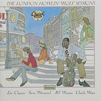 【中古】「ほぼ新品」［CD］ザ・ロンドン・ハウリン・ウルフ・セッションズ +3(限定盤)