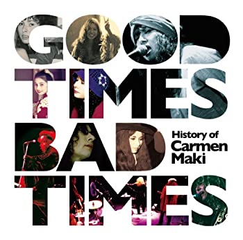 【中古】［CD］Good TimesBad Times~History of Carmen Maki~