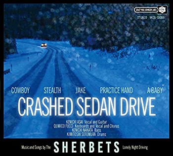 【中古】「非常に良い」［CD］CRASHED SEDAN DRIVE (生産限定盤)｜オマツリライフ別館