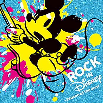 【中古】「ほぼ新品」［CD］ROCK IN DISNEY ～Season of the Beat
