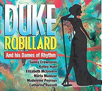 【中古】「ほぼ新品」［CD］DUKE ROBILLARD AND HIS DAMES OF RHYTHM