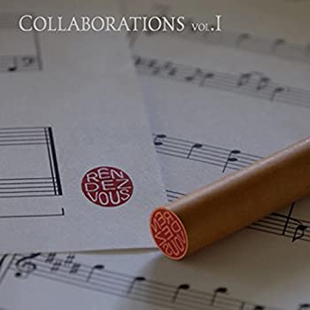 【中古】「ほぼ新品」［CD］Collaborations Vol. I