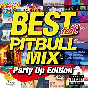 【中古】「ほぼ新品」［CD］BEST feat. -PITBULL MIX- Party Up Edition