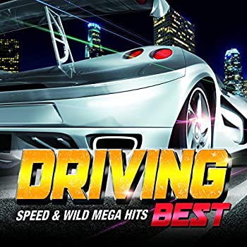 【中古】「未使用品」［CD］DRIVING BEST -SPEED & WILD MEGA HITS-