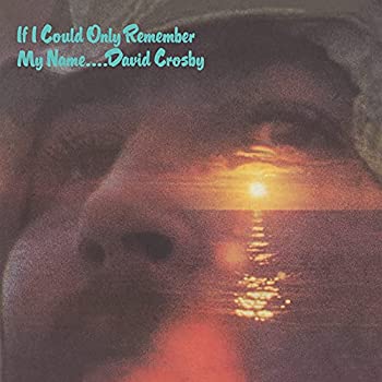 【中古】「未使用品」［CD］IF I COULD ONLY REMEMBER MY NAME (50TH ANNIVERSARY EDITION)