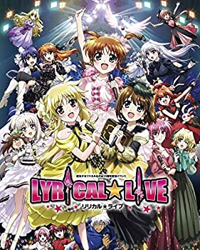 【中古】「ほぼ新品」魔法少女リリカルなのは15周年記念イベント「リリカル☆ライブ」 [Blu-ray]