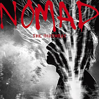 【中古】NOMAD(初回限定盤)(Blu-ray Disc付)｜オマツリライフ別館