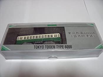 【中古】Nゲージ NT3 東京都電 6000形 金太郎塗装｜オマツリライフ別館