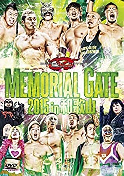 【中古】「未使用品」MEMORIAL GATE 2015 in 和歌山 [DVD]