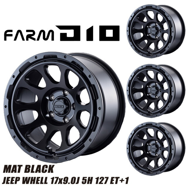 メーカー直送 モーターファーム ホイール JEEP D10 (ディーテン) マットブラック 17x9.0J 5H 127 ET+1 4本セット ※代引不可・返品不可