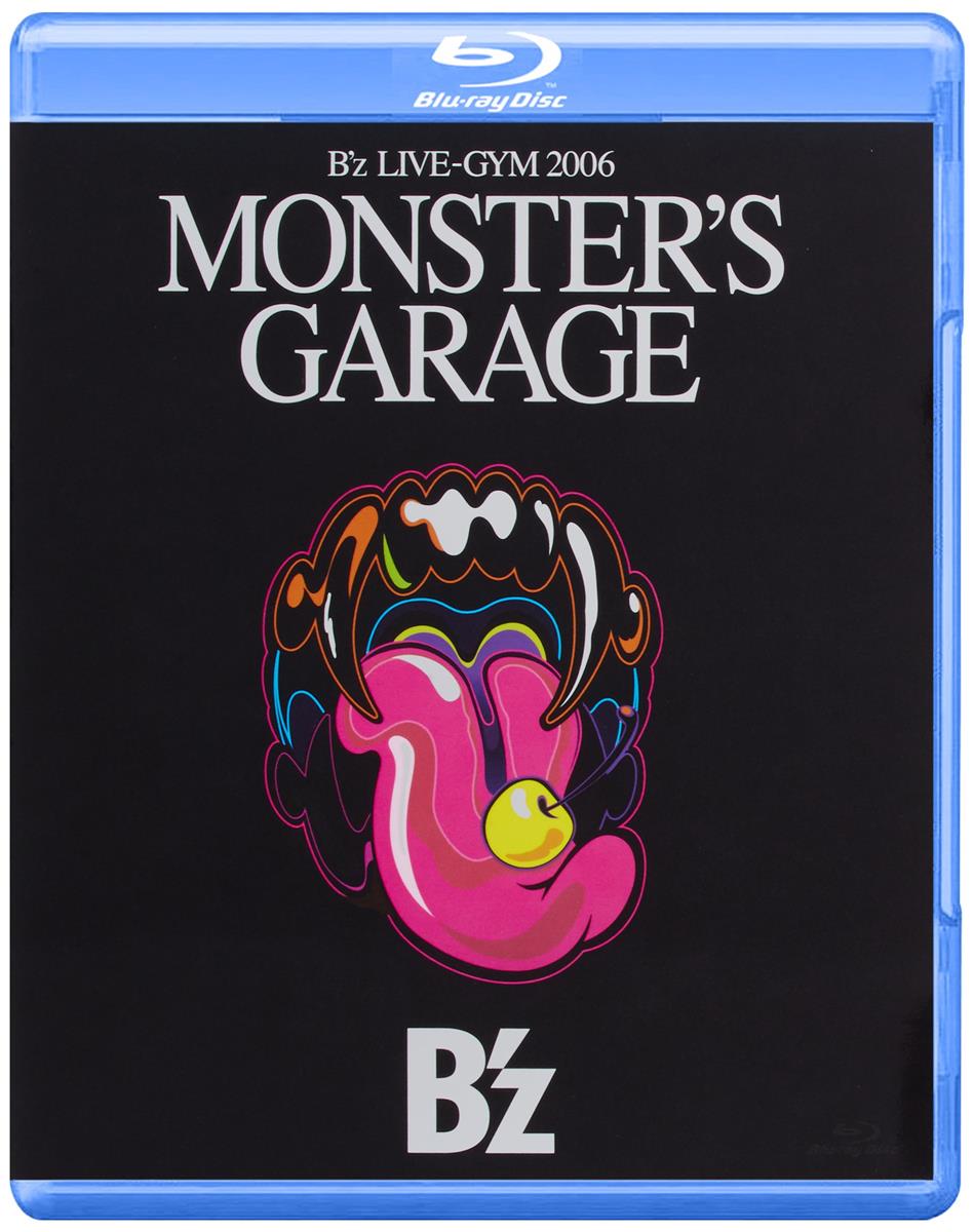 B’z LIVE-GYM 2006“MONSTER’S GARAGE”(Bluーray Disc)