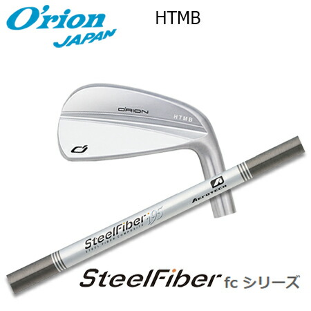 O\u0027RION(オライオン) HTMB IRON + SteelFiber fc cw【カスタム購入注文】