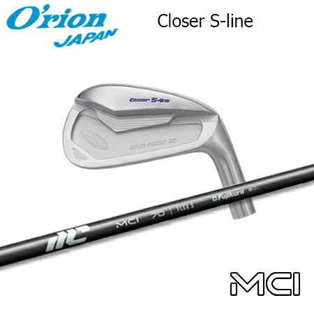 O\u0027RION(オライオン) Closer S-line + MCI【カスタム購入注文】