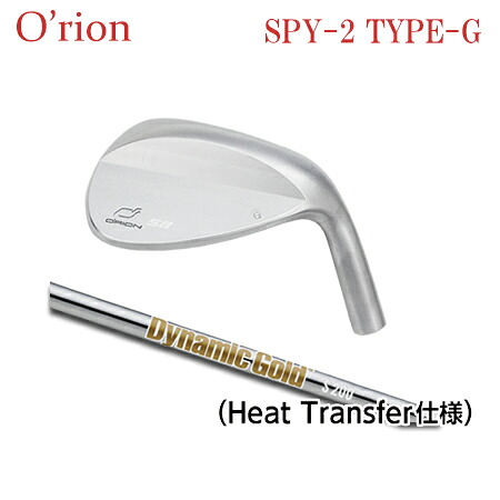 O'RION(オライオン) SPY-2 WED TYPE-G + Dynamic Gold HT【カスタムオーダー】|one2one