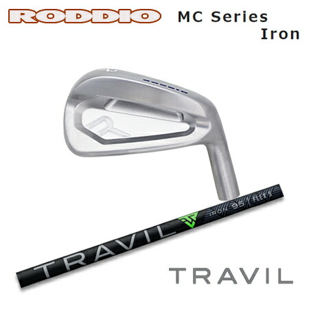RODDIO(ロッディオ) MC Iron + TRAVIL【カスタム購入注文】