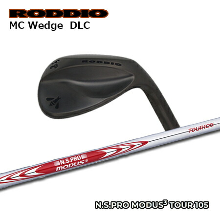 RODDIO(ロッディオ) MC Wedge DLC + N.S.PRO MODUS3 TOUR 105【カスタム購入注文】 ゴルフ-スポーツ・アウトドア-クラブ