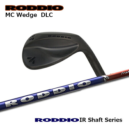 RODDIO(ロッディオ) MC Wedge DLC + RODDIO IR Shaft【カスタムオーダー】|one2one