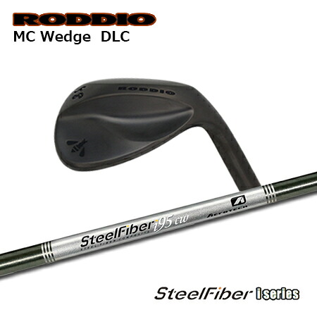 RODDIO(ロッディオ) MC Wedge DLC + SteelFiber i cw【カスタム購入注文】 ゴルフ-メンズクラブ