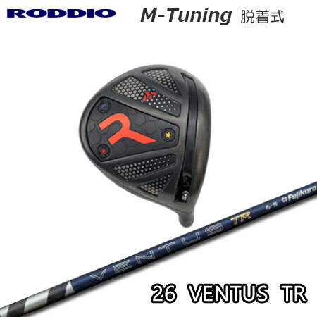 RODDIO(ロッディオ) Driver M-Tuning R-Tune + 26 VENTUS TR【カスタム購入注文】