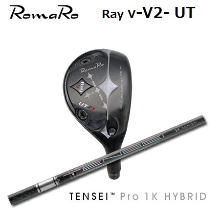 RomaRo(ロマロ) Ray V-V2-UT + TENSEI Pro 1K Hybrid【カスタムオーダー】｜one2one 44,880円