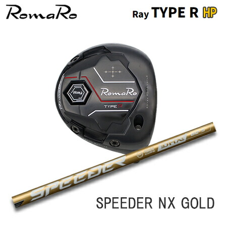 RomaRo(ロマロ) Ray TYPE R HP DRIVER + SPEEDER NX GOLD【カスタム購入注文】