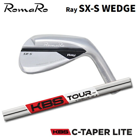 RomaRo(ロマロ) Ray SX-S WEDGE + KBS C-TAPER LITE【カスタムオーダー】｜one2one