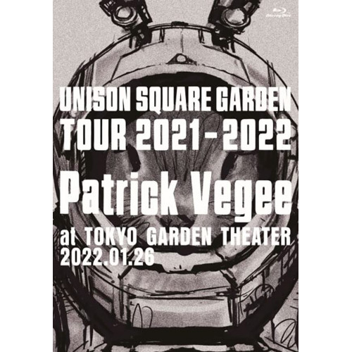 BD / UNISON SQUARE GARDEN / UNISON SQUARE GARDEN TOUR 2021-2022 ”Patrick Vegee” at TOKYO GARDEN THEATER 2022.01.26(Blu-ray) (Blu-ray+2CD) / TFXQ-78213