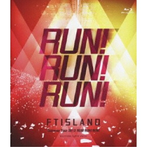BD / FTISLAND / FTISLAND Summer Tour 2012 RUN!RUN!RUN! ＠SAITAMA SUPER ARENA(Blu-ray) / WPXL-90013