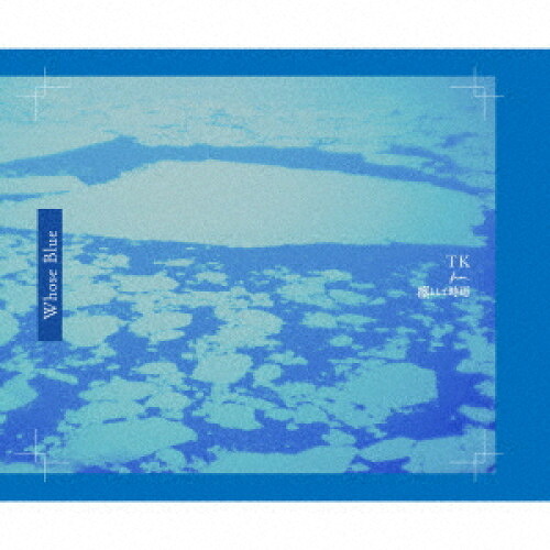 CD / TK from 凛として時雨 / Whose Blue (2CD+Blu-ray) (完全生産限定盤) / AICL-4725