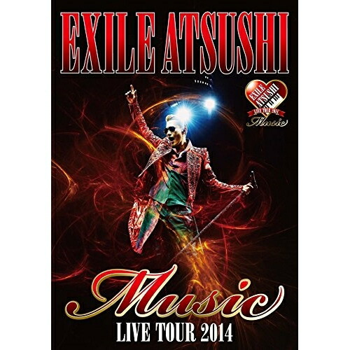 BD / EXILE ATSUSHI / EXILE ATSUSHI LIVE TOUR 2014 Music(Blu-ray) / RZXD-59708