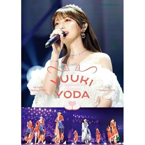 BD / 乃木坂46 / YUUKI YODA GRADUATION CONCERT DAY2(Blu-ray) / SRXL-604｜on HOME-オンホーム- 6,289円