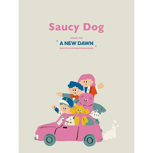 ▼BD / Saucy Dog / Saucy Dog DOME LIVE 2026 「A NEW DAWN」20260104 KYOCERA DOME OSAKA(Blu-ray) / AZXS-10001[9/16]発売｜on HOME-オンホーム-