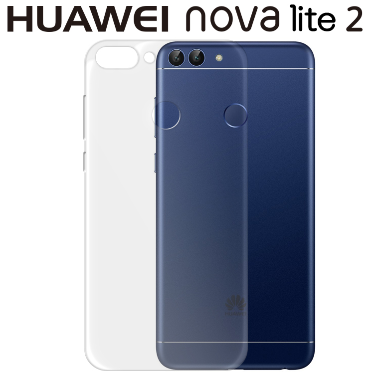 楽天市場 Huawei Nova Lite 2 ケース クリア Tpu スマホ カバー 透明 シンプル 薄型 Fig L21 ファーウェイ ノヴァライト２ クリア 透明 スマホカバー しっとり質感 落としにくい スマホケース シンプル 薄い 持ちやすいケース A オランチョ