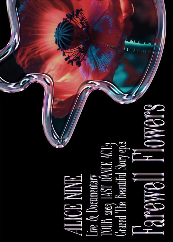 Live & Documentary『TOUR 2023 LAST DANCE ACT.3「Graced The Beautiful Story」ep.2“Farewell Flowers”』 [Blu-ray]